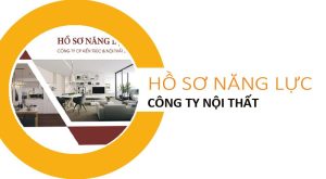 Mẫu hồ sơ năng lực công ty nội thất